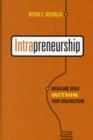 Intrapreneurship : Managing  Ideas Within Your Organization - Book