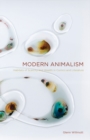 Modern Animalism : Habitats of Scarcity and Wealth in Comics and Literature - Book
