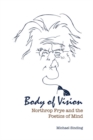 Body of Vision : Northrop Frye and the Poetics of Mind - Book