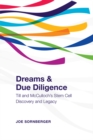 Dreams and Due Diligence : Till & McCulloch's Stem Cell Discovery and Legacy - Book