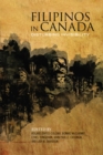 Filipinos in Canada : Disturbing Invisibility - Book