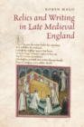 Relics and Writing in Late Medieval England - Book