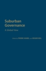 Suburban Governance : A Global View - Book