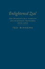 Enlightened Zeal : The Hudson's Bay Company and Scientific Networks, 1670-1870 - Book