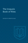 The Iroquois Book of Rites - eBook