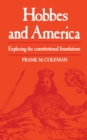 Hobbes and America : Exploring the Constitutional Foundations - eBook