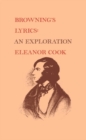 Browning's Lyrics : An Exploration - eBook