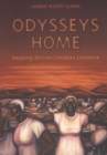 Odysseys Home : Mapping African-Canadian Literature - eBook