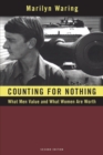 Counting for Nothing : What Men Value and What Women are Worth - eBook