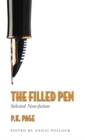 The Filled Pen : Selected Non-Fiction of P.K. Page - eBook