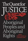 The Quest for Justice : Aboriginal Peoples and Aboriginal Rights - eBook