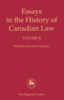 Essays in the History of Canadian Law : Volume II - eBook