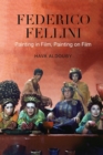 Federico Fellini : Painting in Film, Painting on Film - eBook
