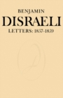 Benjamin Disraeli Letters : 1857-1859, Volume VII - eBook