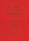 Bibliography of Canadian Bibliographies - eBook