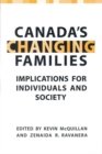 Canada's Changing Families : Implications for Individuals and Society - eBook