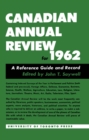 Canadian Annual Review of Politics and Public Affairs 1962 - eBook
