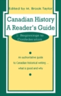 Canadian History: a Reader's Guide : Volume 1: Beginnings to Confederation - eBook