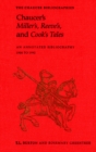 Chaucer's Miller's, Reeve's, and Cook's Tales : An Annotated Bibliography 1900-1992 - eBook
