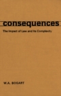 Consequences : The Impact of Law and Its Complexity - eBook