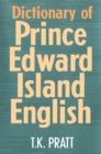 Dictionary of Prince Edward Island English - eBook
