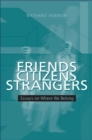 Friends, Citizens, Strangers : Essays on Where We Belong - eBook