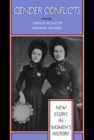 Gender Conflicts : New Essays in Women's History - eBook