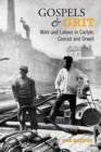 Gospels and Grit : Work and Labour in Carlyle, Conrad, and Orwell - eBook