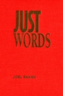Just Words : Constitutional Rights and Social Wrongs - eBook