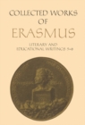 Literary and Educational Writings, 5 and 6 : Volume 5: Panegyricus / Moria / Julius exclusus / Institutio principis christiani . Querela pacis. Volume 6: Ciceronianus - eBook