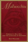 Mal'uocchiu : Ambiguity, Evil Eye, and the Language of Distress - eBook