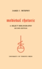 Medieval Rhetoric : A Select Bibliography - eBook