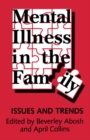 Mental Illness in the Family : Issues and Trends - eBook