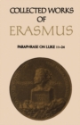 Collected Works of Erasmus : Paraphrase on Luke 11–24, Volume 48 - eBook