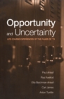 Opportunity and Uncertainty : Life Course Experiences of the Class of '73 - eBook