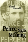 Peirce, Signs, and Meaning - eBook
