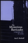The Mysterious Barricades : Language and its Limits - eBook