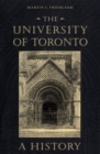 The University of Toronto : A History - eBook