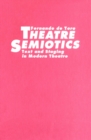 Theatre Semiotics : Text and Staging in Modern Theatre - eBook