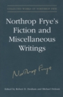 Northrop Frye's Fiction and Miscellaneous Writings : Volume 25 - eBook