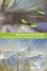 Beyond Expectation : Assisted Conception and the Politics of Recognition - eBook