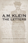 A.M. Klein The Letters : Collected Works of A.M. Klein - Book