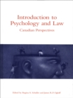 Introduction to Psychology and Law : Canadian Perspectives - eBook