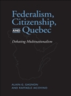 Federalism, Citizenship and Quebec - eBook