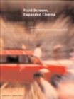 Fluid Screens, Expanded Cinema - eBook
