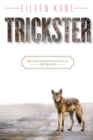 Trickster : An Anthropological Memoir - eBook