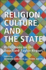 Religion, Culture, and the State : Reflections on the Bouchard-Taylor Report - eBook