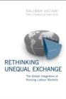 Rethinking Unequal Exchange : The Global Integration of Nursing Labour Markets - eBook