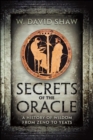 Secrets of the Oracle : A History of Wisdom from Zeno to Yeats - eBook