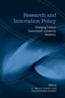 Research and Innovation Policy : Changing Federal Government - University Relations - eBook